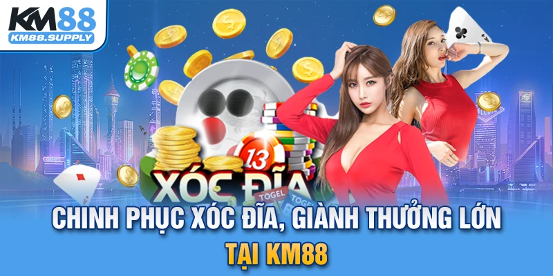 CHINH PHỤC XÓC ĐĨA GIÀNH THƯỞNG LỚN