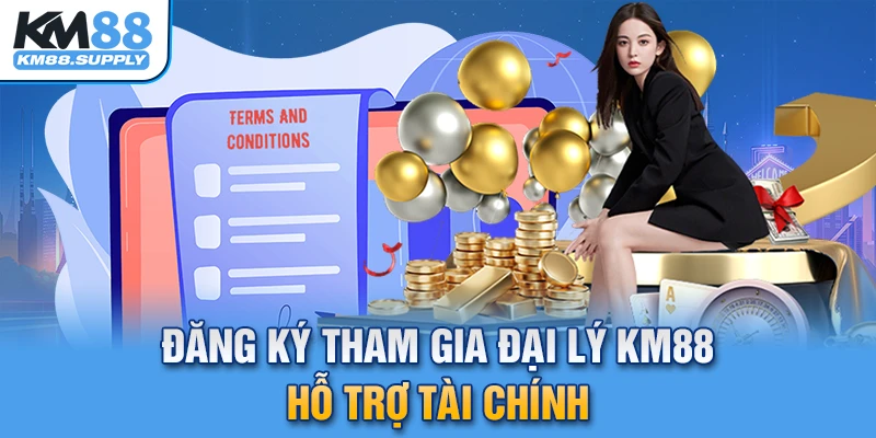 Đăng ký tham gia đại lý KM88