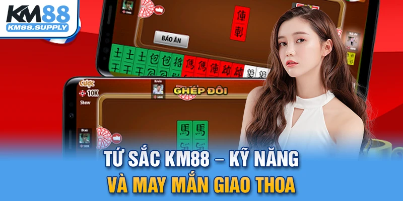 Tứ sắc KM88