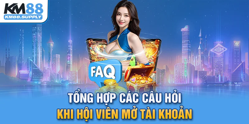 Tổng hợp các câu hỏi từ hội viên đang tham gia KM88